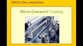 Microgravure™ the Best Optical Coating Method [upl. by Barbara393]