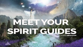 MEET YOUR SPIRIT GUIDES Guided Meditation 528Hz [upl. by Novrej]