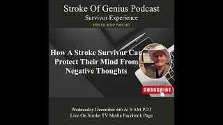 Protecting Your Mind Overcoming Negative Thoughts After a Stroke [upl. by Castra]