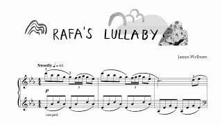 Rafas Lullaby  James Welburn  Sheet music video [upl. by Htez]