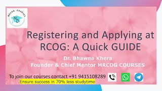 MRCOG COURSES RCOG registration and Eligibility application guide [upl. by Netsrejk727]