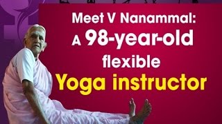 Meet V Nanammal A 98yearold flexible Yoga instructor  ANI News [upl. by Conner]