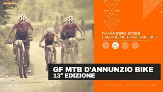 GF MTB DANNUNZIO BIKE 2023  Gardone Riviera BS  MTBChannel puntata n560 [upl. by Yonah]