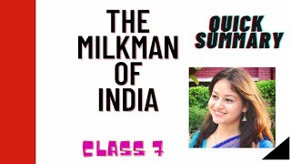 Summary of The Milkman of India  Story of Amul and DR Verghese Kurien Class 7 [upl. by Glynda]