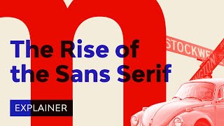 The Rise of the Sans Serif [upl. by Fessuoy]