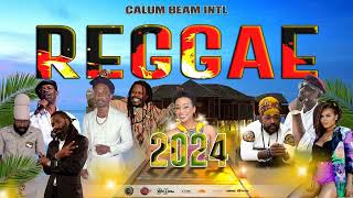 New 2024 Reggae Mix  AlaineFanton MojahLucianoRichie SpiceInoahLutan Fyah  Calum beam intl [upl. by Latreshia934]