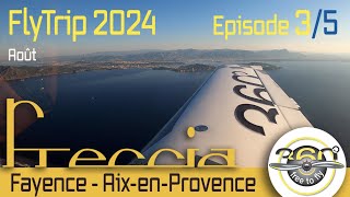 Flytrip2024 Fayence LFMF à Aix les Milles LFMA [upl. by Oloapnaig68]