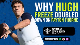 Justin Hokanson on Payton Thorne Cam Coleman and Hugh Freezes Year 2 [upl. by Issak]