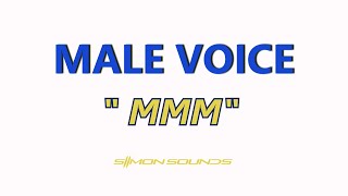 Male voice quotMMMquot  Sound Effect SFX [upl. by Nielson]