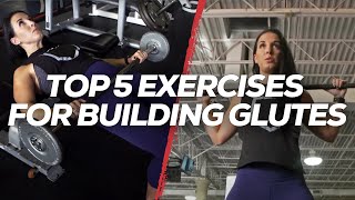 Top 5 Exercises for Building Glutes [upl. by Aimaj]