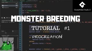 GameMaker Studio 2 Monster Breeding Part 1 [upl. by Welcher856]