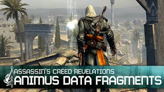 Assassins Creed Revelations  All Animus Data Fragments [upl. by Nosreme]