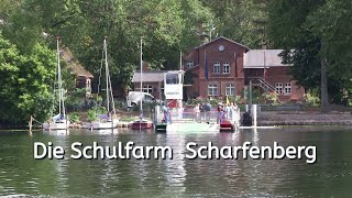 Die Schulfarm Insel Scharfenberg in Berlin Tegeler See [upl. by Manson]