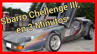 🏎️🏎️ Sbarro Chellenge III en 3 Minutos 🏎️🏎️ [upl. by Sarkaria]