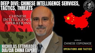 Unmasking China Intelligence Threats Capabilities and Structure  Expert Nicholas Eftimiades [upl. by Tahpos]