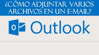 ¿Cómo Adjuntar Como Copia Varios Archivos En Un Correo Electrónico De Outlook Hotmail [upl. by Amorette480]