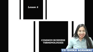 CSEET Business Communication  Chapter 8  Common Business Terminologies  CS Ishika Agrawal cseet [upl. by Goldina]