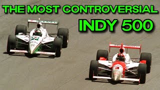 The Most CONTROVERSIAL Indy 500 [upl. by Gastineau]