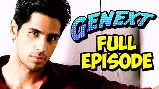 Genext  Sidharth Malhotra  Full Episode [upl. by Cardinal]