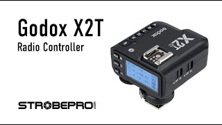 Godox X2T Radio Controller  Complete Walkthrough [upl. by Ermengarde446]