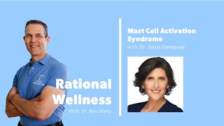 Mast Cell Activation Syndrome with Dr Tania Dempsey Rational Wellness Podcast 303 [upl. by Lavery]