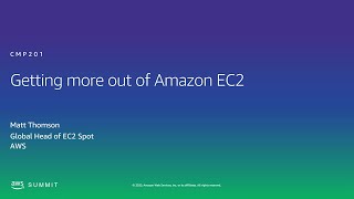 AWS AMER Summit 2020  Getting more out of Amazon EC2 [upl. by Hebel]