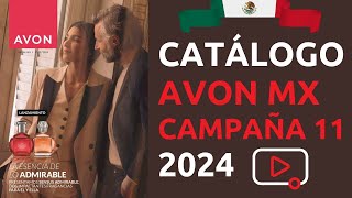 😎 CATÁLOGO AVON MÉXICO CAMPAÑA 11 2024 ✅ Completo [upl. by Arval]