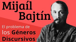 Mijaíl Bajtin  El problema de los géneros discursivos [upl. by Fullerton]