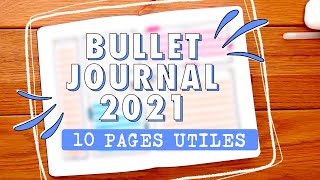 10 idées de pages pour ton Bullet Journal  PLAN WITH ME 2021 [upl. by Leake]