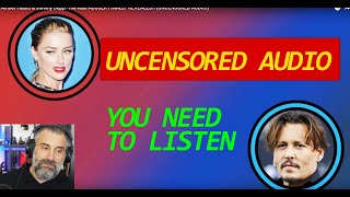 The Real ABUSER FINALLY REVEALED UNCENSORED AUDIO Amber Heard amp Johnny Depp [upl. by Giacomo]