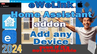 How to Add Any Home Assistant Device to the eWeLink App – Quick amp Easy Tutorial [upl. by Myk]