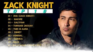 Zack Knight New Song  Top 10 Zack Knight Songs  Zack Knight All Song  Dark Shadow Knight [upl. by Isabel]