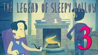 Episode 3  The Legend of Sleepy Hollow [upl. by Jeanelle25]