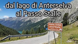 Dal lago di Anterselva al Passo Stalle [upl. by Dwane408]