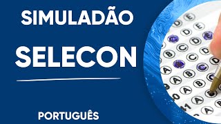 SIMULADÃO DE PORTUGUÊS  BANCA SELECON [upl. by Amrita]