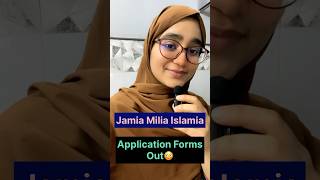 Jamia Milia Islamia application form out 2024  JMI LATEST UPDATE viral ytshorts jmi jamia [upl. by Adler]