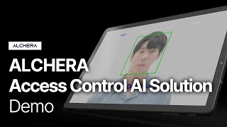 ALCHERA Access Control AI Solution Demo  ALCHERA [upl. by Magdalen]