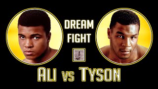 Muhammad Ali vs Mike Tyson  Boxing Dream Fight [upl. by Ardnasac150]