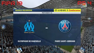 FIFA 19 Olympique de Marseille vs PSG Gameplay Ligue 1 Conforama 4K [upl. by Brosine]