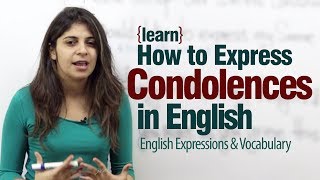 Expressing Condolences in English  Advance English lesson [upl. by Ashelman]