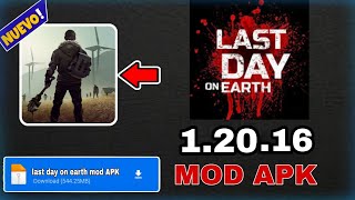 Last Day on Earth Survival Mod Apk 12016 Dinero infinito con Todo desbloqueado 🚀 [upl. by Eberto]