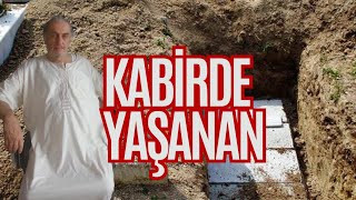 Kabirde Yaşanan  Kadir Mısıroğlu [upl. by Yenetruoc]