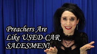 Atheist Comedy Preachers Are Like USEDCAR SALESMEN [upl. by Anyr866]