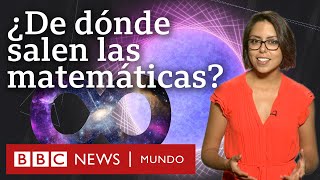 Las matemáticas ¿las descubrimos o las inventamos Un milenario debate sin resolver  BBC Mundo [upl. by Asserak479]