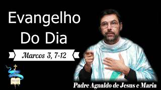 Evangelho do dia 18 de Janeiro de 2024 Marcos 3 712 [upl. by Idaline]