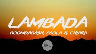 Lambada  Boomdabash Paola amp Chiara Lyrics  Testo [upl. by Adnawyt]