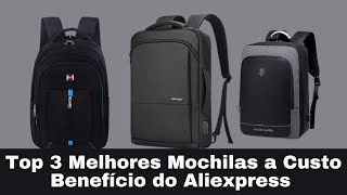 Top 3 Melhores Mochilas a Custo Benefício do Aliexpress 2023 [upl. by Yddeg135]