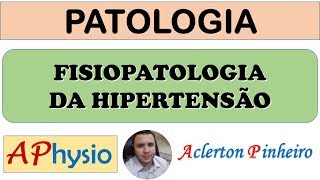 Fisiopatologia da Hipertensão [upl. by Zul]