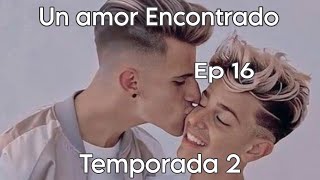 un amor encontrado 🥺❤️ temporada 2 Ep 16 imagina con adexe y nau [upl. by Jillane]