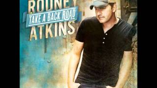 Rodney Atkins  Take A Back Road Audio  Lyrics [upl. by Waechter]